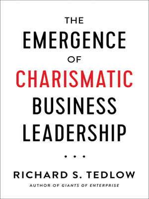 cover image of The Emergence of Charismatic Business Leadership